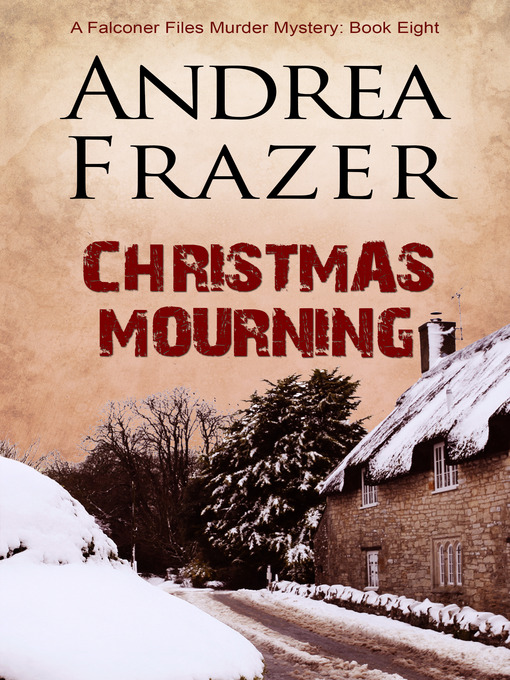 Title details for Christmas Mourning by Andrea Frazer - Available